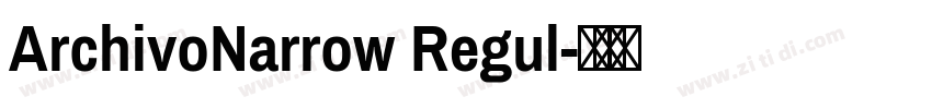 ArchivoNarrow Regul字体转换